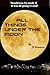 All Things Under the Moon by J.T. Pearson