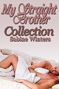 My Straight Brother Collection
