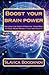 Boost Your Brain Power