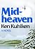 Midheaven (Hickey Family crime novels Book 9)