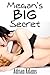 Megan's Big Secret