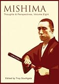 Mishima: Thoughts and Perspectives