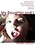 My Daughter and I by Melissa Mostyn