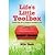 Life's Little Toolbox: Quick Tips For A Happier Healthier You