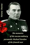 The memories of the russian military paramedic Michael Novikov of the Finnish war