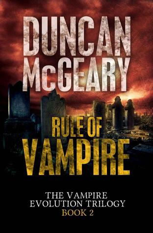 Rule of Vampire (Vampire Evolution Trilogy, #2)
