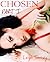 Chosen, Part I
