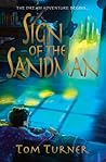 Sign of the Sandman by Tom   Turner