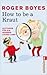 How to be a Kraut by Roger Boyes