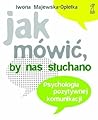 Jak mówić, by nas...