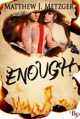 Enough (Kindle Edition)