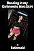 Dancing In My Girlfriend's Mini-Skirt by Satinmaid