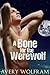 A Bone for the Werewolf (Gay Reluctant First Time Erotica)