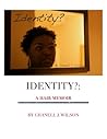 Identity?: A Hair Memoir