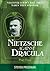Nietzsche Against Dracula: Part Four (Nietzsche Against Dracula, #4)