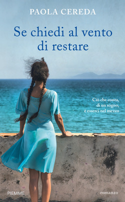 Se chiedi al vento di restare (Hardcover)