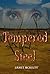 Tempered Steel