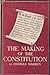 The Making of the Constitution by Charles Warren