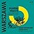 Warszawa | Ogarnij Miasto (Get your head around the city) vol. 2