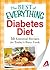 Diabetes Diet: 50 Essential Recipes for Today's Busy Cook (The Best of Everything®)