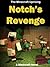 The Minecraft Uprising: Notch’s Revenge – A Minecraft Novel (Graphic)