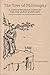 The Tree Of Philosophy: A Course Of Introductory Lectures For Beginning Students Of Philosophy
