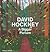 David Hockney: A Bigger Picture