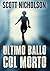 Ultimo ballo col morto (Italian Edition)
