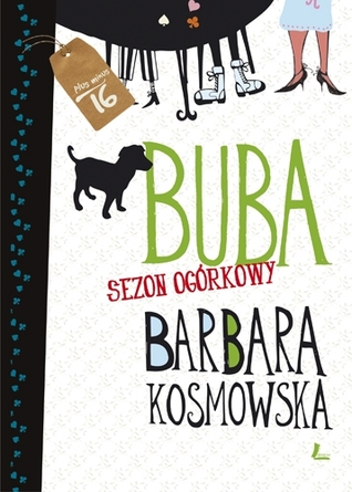 Buba. Sezon ogórkowy (Buba, #2)