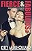 Fierce & Fabulous Volume One