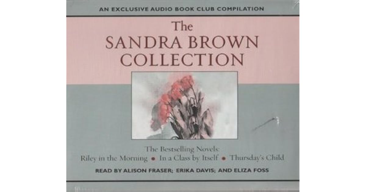 The Sandra Brown Collection: An Exclusive Audio Book Club Compilation ...
