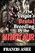 The Virgin's Brutal Breeding by the Minotaur by Francis Ashe The Virgin's Brutal Breeding by the Minotaur by Francis Ashe