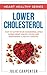 LOWER CHOLESTEROL: How To L...