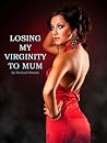 Losing My Virgini...