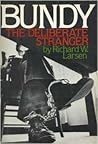 Bundy--The Deliberate Stranger
