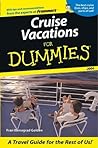 Cruise Vacations for Dummies 2004