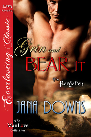 Grin and Bear It (The Forgotten, #1)