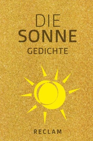 Die Sonne: Gedichte