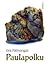 Paulapolku (Helmisimpukka, #2)