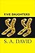 Five Daughters: A Play