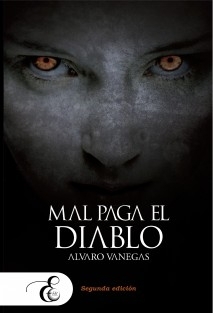 Mal paga el diablo