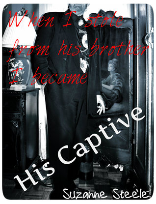 His Captive (Kindle Edition)