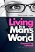 Living In A Man's World