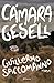 Cámara Gesell (Spanish Edition)