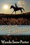 Riding Babyface by Wanda Snow Porter