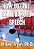 How to Give an Advanced Speech