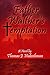 Father Walther's Temptation
