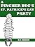 A Pincher Bug's St. Patrick...
