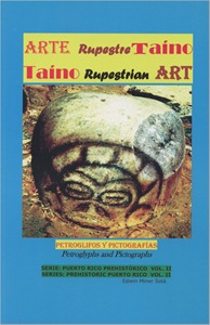 Arte rupestre Taíno: petroglifos y pictrografías (Paperback)