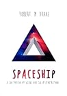 Spaceship: A collection of quotes for the misunderstood.